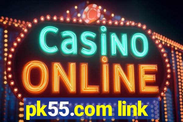 pk55.com link